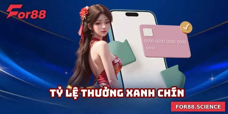 Sân chơi sở hữu tỷ lệ thưởng xanh chín, cạnh tranh trên thị trường