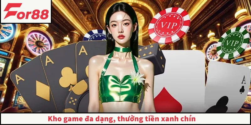 FOR88 ⭐️ Nhà Cái FOR88.COM Chính Thức ⭐️ Đăng Ký Tặng +88K Kho game đa dạng, thưởng tiền xanh chín
